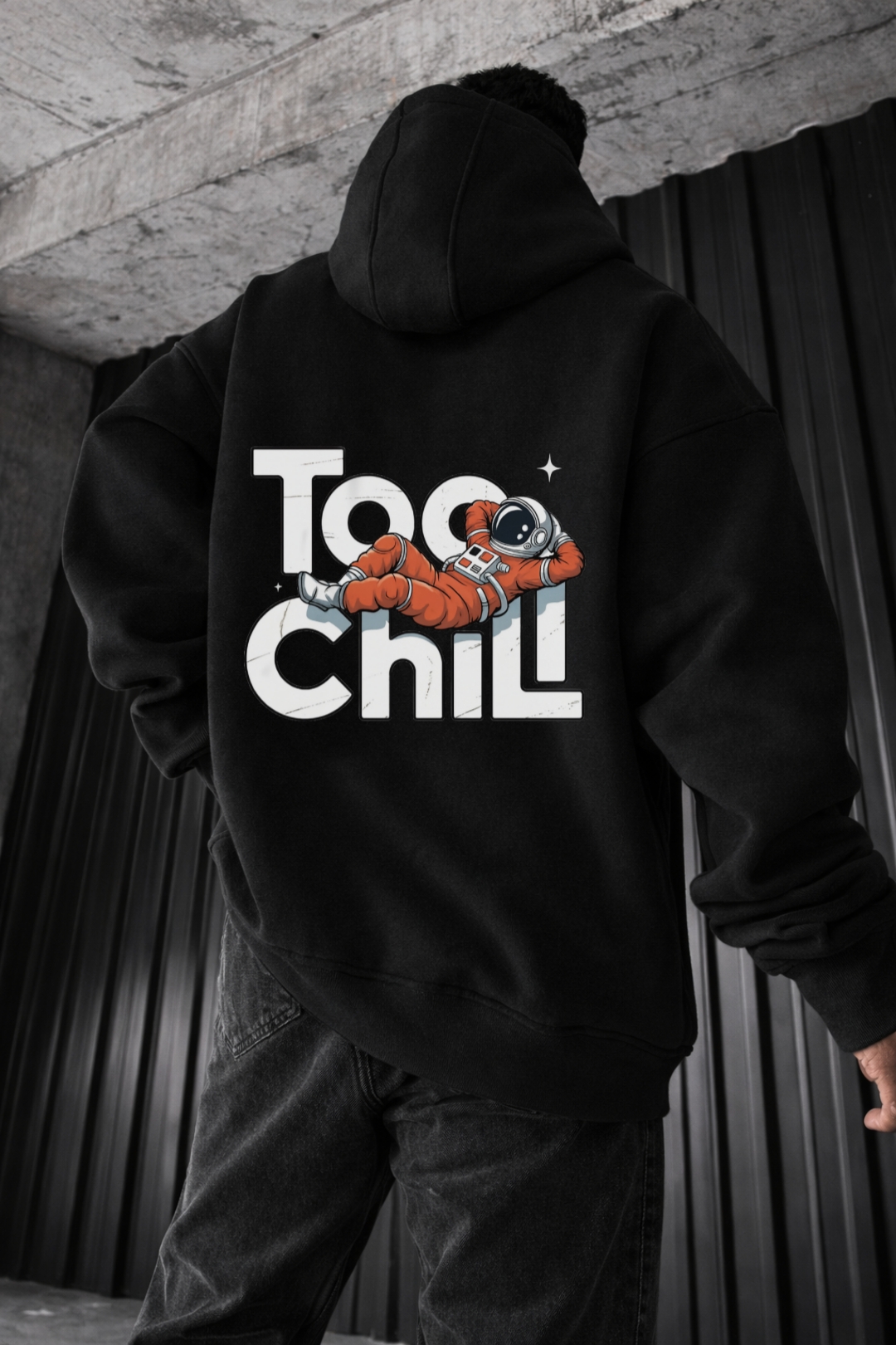 Too Chill Astronaut Designed Oversized Hoodie - Image 6