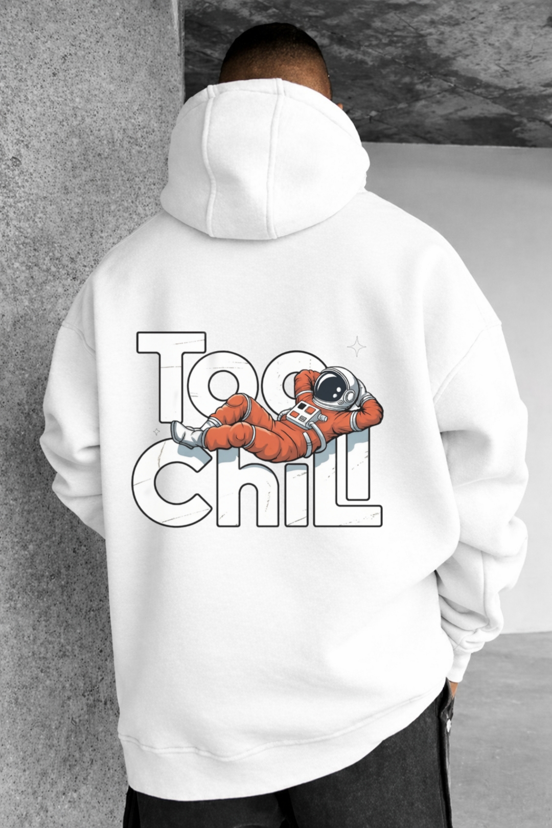 Too Chill Astronaut Designed Oversized Hoodie - Image 12