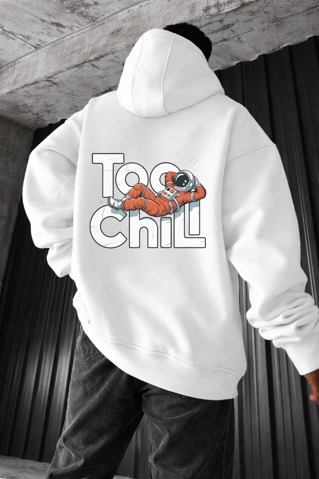 Too Chill Astronaut Designed Oversized Hoodie - Image 10